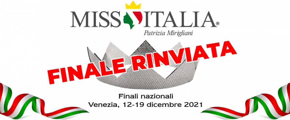 COVID, RINVIATA L’ELEZIONE DI MISS ITALIA 2021